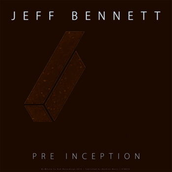 Jeff Bennett - Pre Inception - KFD052